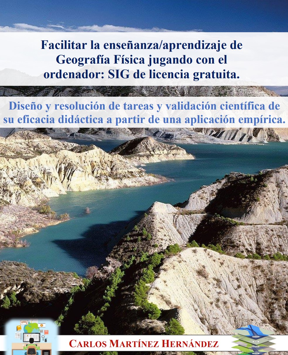 Facilitar la enseñanza/aprendizaje de Geografía Física jugando con el ordenador: SIG de licencia gratuita